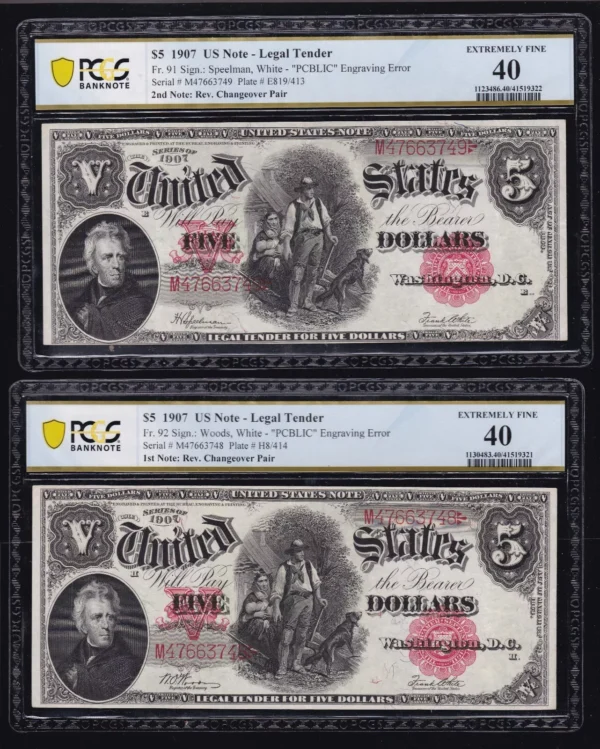 US 1907 $5 Woodchopper RARE Changeover Pair FR 91 & FR 92 w/PCBLIC Error PCGS 40