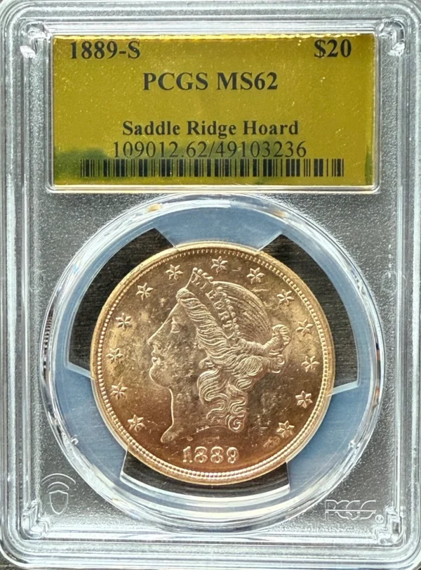 SRH SADDLE RIDGE HOARD TREASURE PCGS MS62 GOLD LABEL 1889 S GOLD  DOUBLE EAGLE