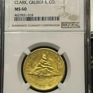 1860 $10 Pikes Peak Clark Gruber-Very rare MS 60 NGC-Only example on all of eBay