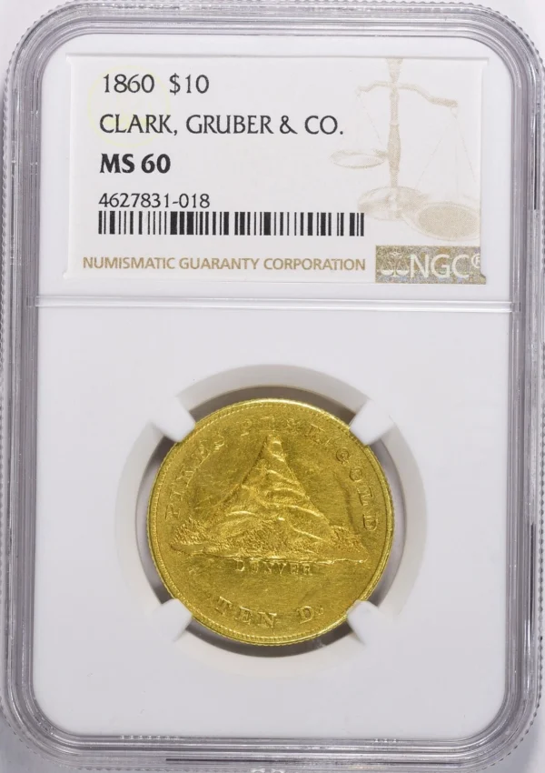 1860 $10 Pikes Peak Clark Gruber-Very rare MS 60 NGC-Only example on all of eBay - Image 3