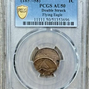 1857 Flying Eagle 1 Cent, Double Struck,  PCGS AU 50 Rare Dramatic Double Strike