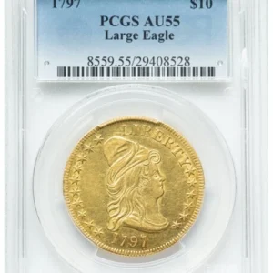1797 $10 Large Eagle Draped Bust, PCGS AU55 Rare Coin